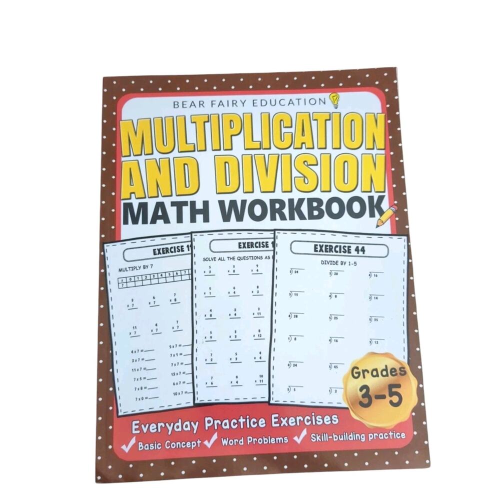 Multiplication and Division Math Workbook for 3rd 4th 5th Grades: Everyday